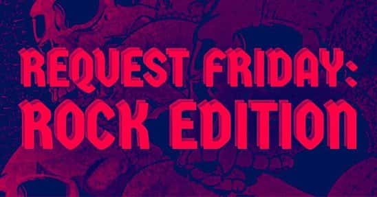 Request Friday: Rock Edition