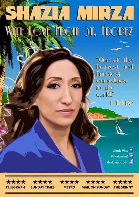 Shazia Mirza - with Love from St. Tropez