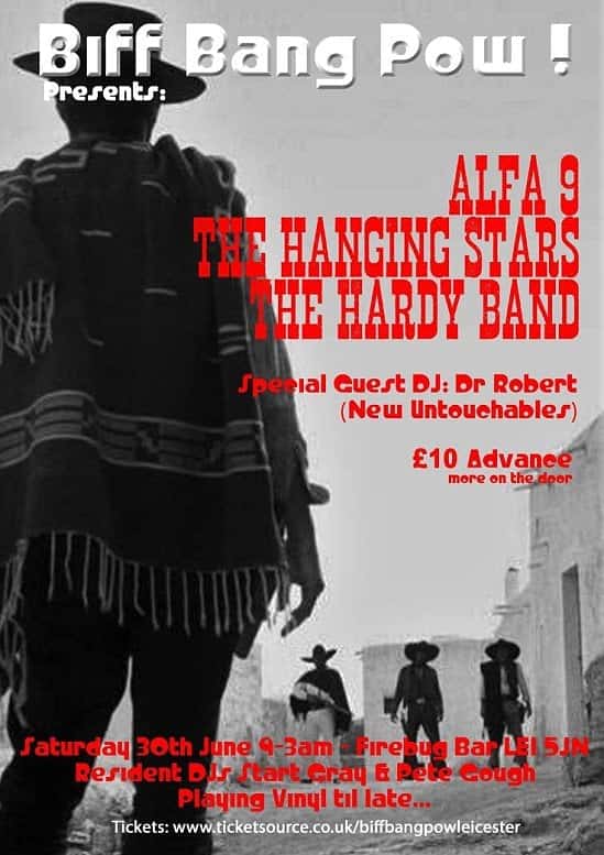 B.B.P Presents: The Hanging Stars, Alfa 9 & The Hardy Band!