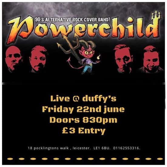 Powerchild live at Duffy's Bar Leicester