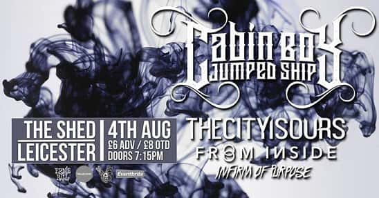 Cabin Boy Jumped Ship / TheCityIsOurs / From Inside + I.O.P