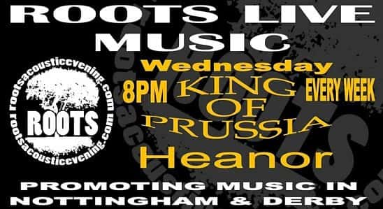 King Of Prussia - Heanor - Roots Live Music