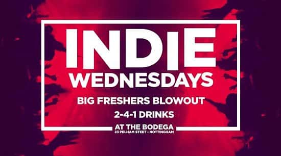 Indie Wednesdays : Big Freshers Blowout