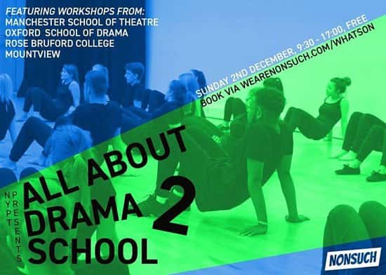 All About Drama School 2