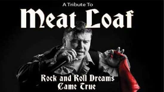 Rock 'n' Roll Dreams Came True- Meat Loaf The Show