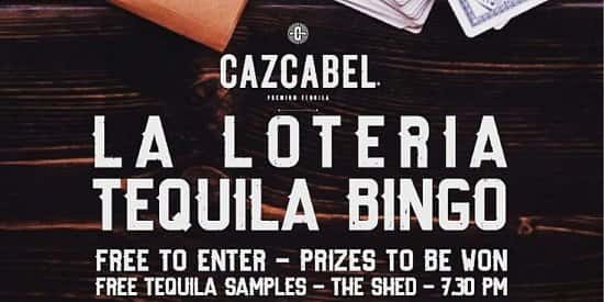 TEQUILA BINGO: La Loteria with Cazcabel