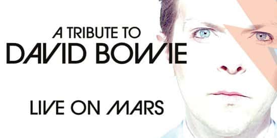 Live On Mars: A Tribute to David Bowie