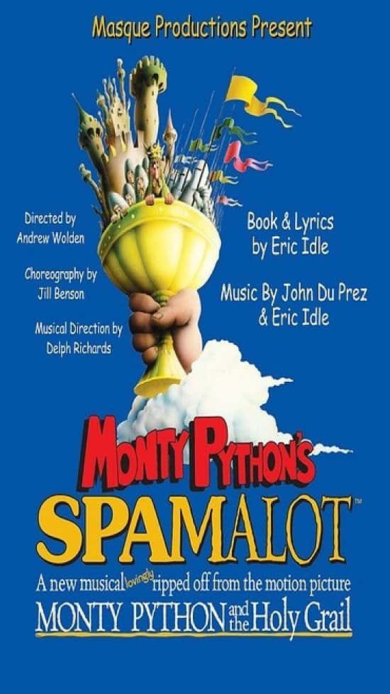 Monty Python's Spamalot the Musical