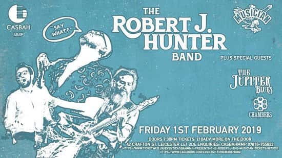The Robert J Hunter Band With The Jupiter Blues + Chambers