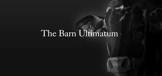 The Barn Ultimatum