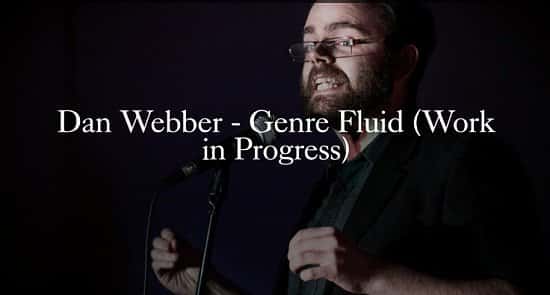 Dan Webber - Genre Fluid (Work in Progress)
