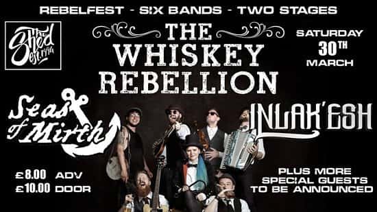 RebelFest - The Whiskey Rebellion, Seas Of Mirth, Inlak'esh