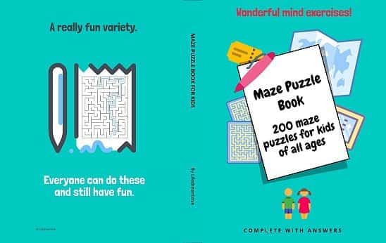 Maze Puzzle Book, 200 Maze Puzzles For Kids of all Ages: Complete with Answers