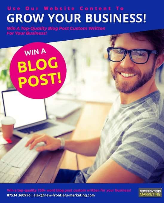Win A Top-Quality Blog Post Custom Written For Your Business!