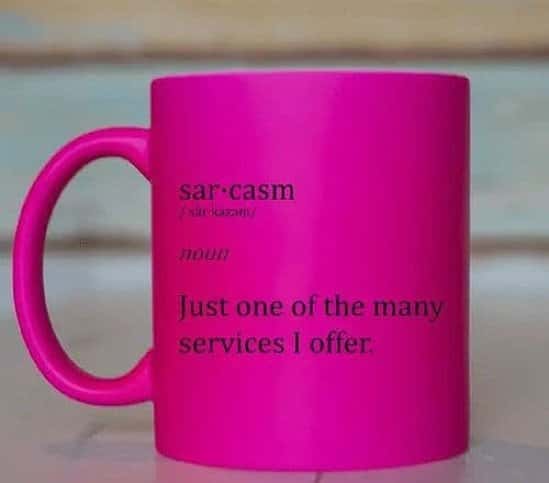 11oz Pink Ceramic-SARCASM | JUST ONE OF THE MANY SERVICES.