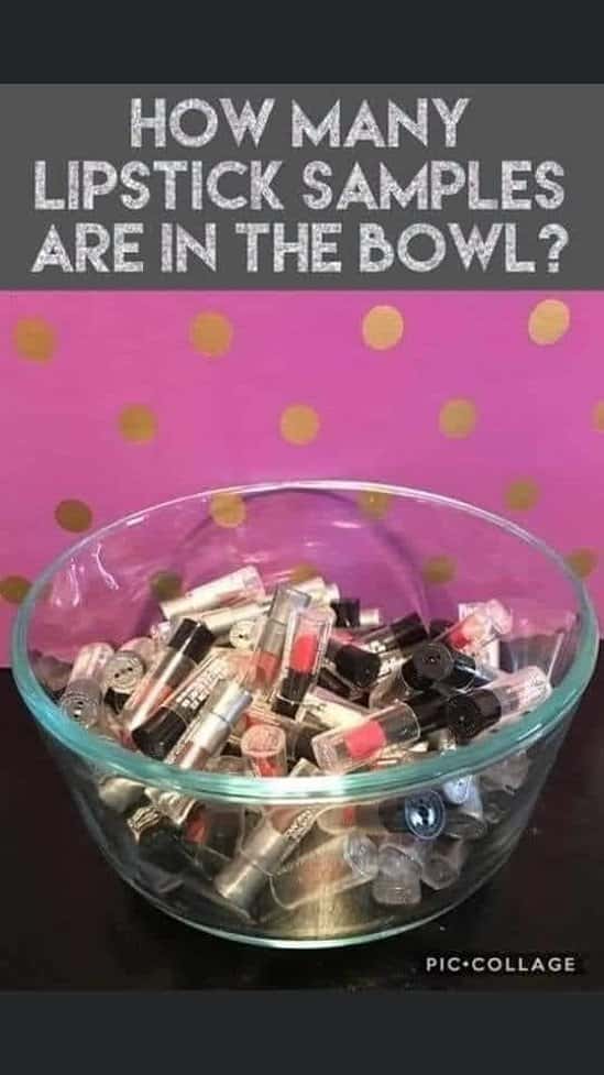 Can you guess how many lipstick samples in bowl