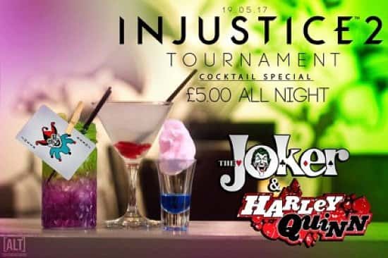 As part of our Injustice 2 Tournament tonight, we'll be offering £5 Joker & Harley Quinn's from 7pm!