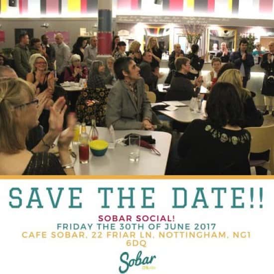 Our next Sobar Social is coming up - save the date