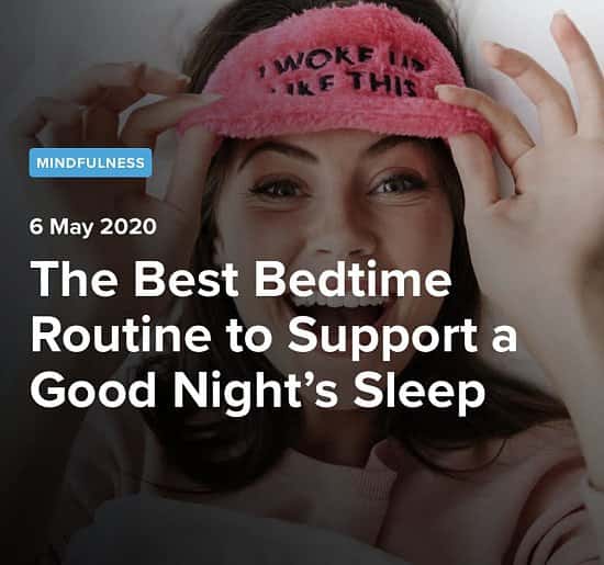 The Best Bedtime Routine to Support a Good Night’s Sleep