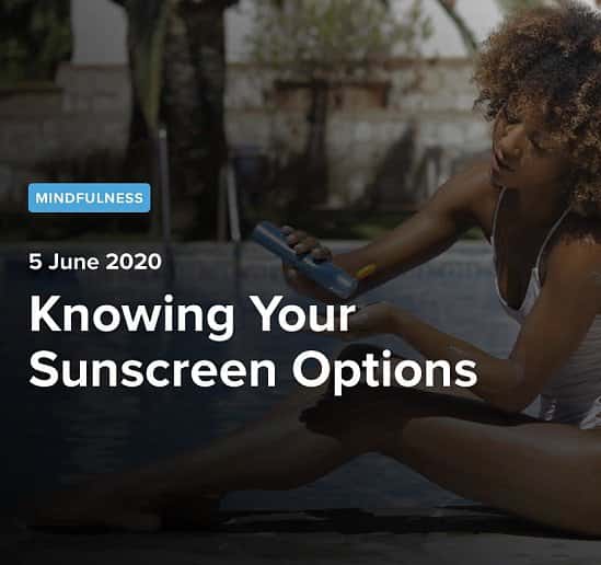 Knowing Your Sunscreen Options