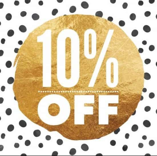 10% off EVERYTHING* in store from the 4th-8th July!