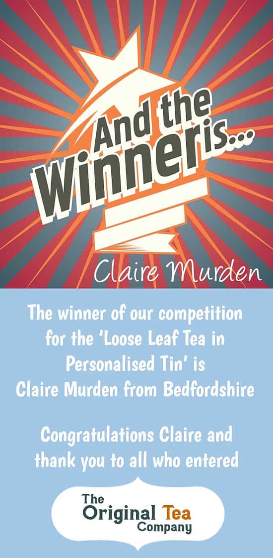 The Winner of the Loose Leaf Tea in Personalised Tin