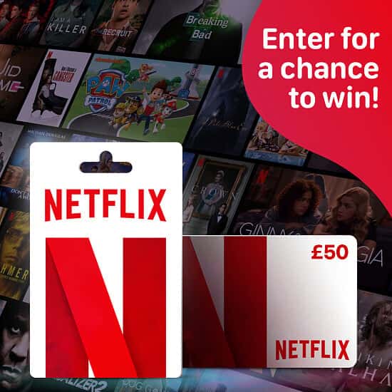 WIN a £50 Netflix Gift Card