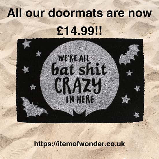 We have lowered the prices on all our doormats.