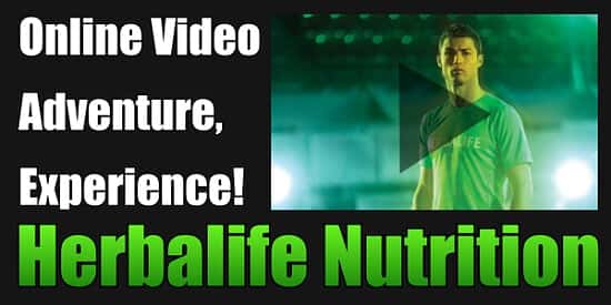 The Amazing Herbalife Nutrition Online Video Adventure Experience