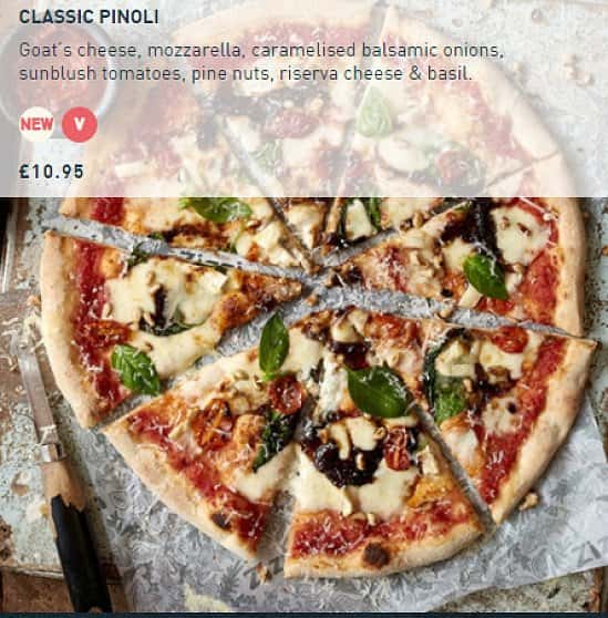 Try our new Classic Pinoli Pizza for under £11