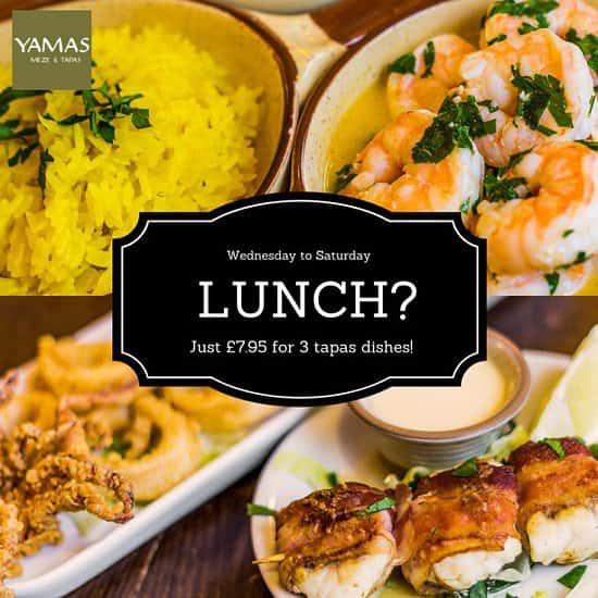 YAMAS Lunch Deal x3 Tapas/Meze dishes for only £7.95 per person between 12pm–4pm.