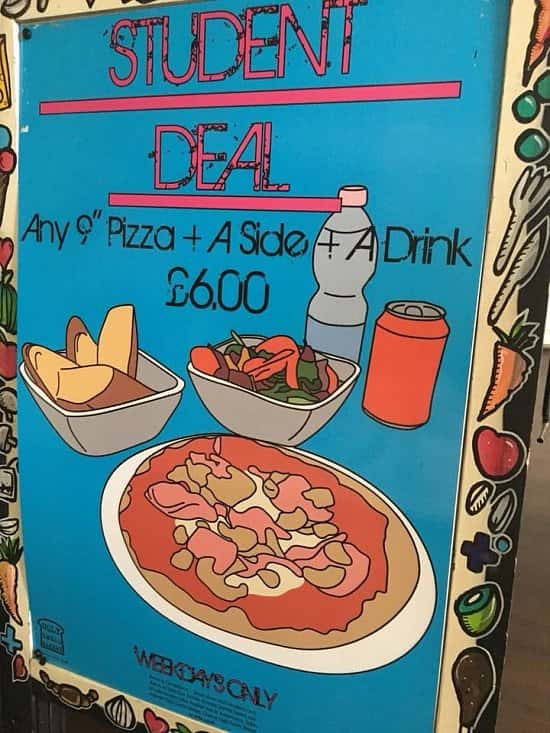 Student Offer  - Any 9" Pizza + Side + Drink ONLY £6.00!