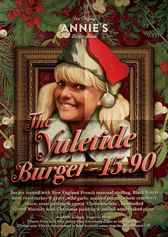 Annie’s Christmas special “The Yuletide” burger is back for 2017 and available now!