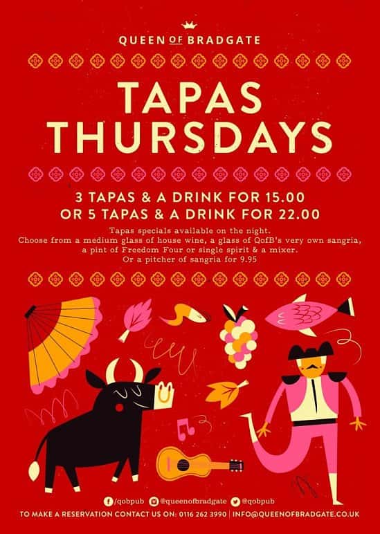 TAPAS THURSDAYS - 3 Tapas & a drink for £15.00!