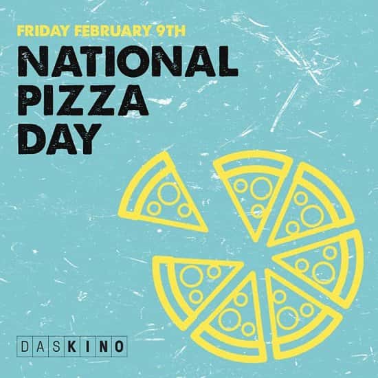 Today is National Pizza Day! We're celebrating in style with 2-4-1 PIZZA all day!