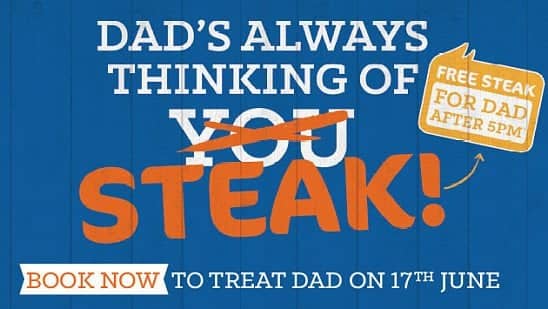 FREE STEAK for Dad After 5pm!