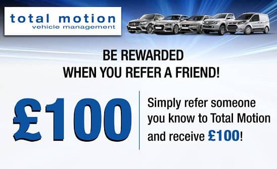 Total Motion Referral Scheme | Be rewarded £100!