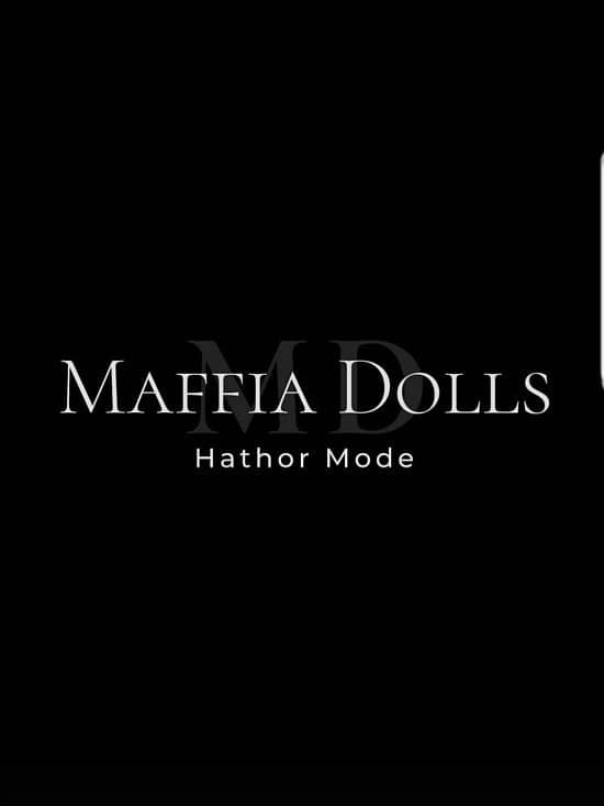 Maffia Dolls Hathor Mode