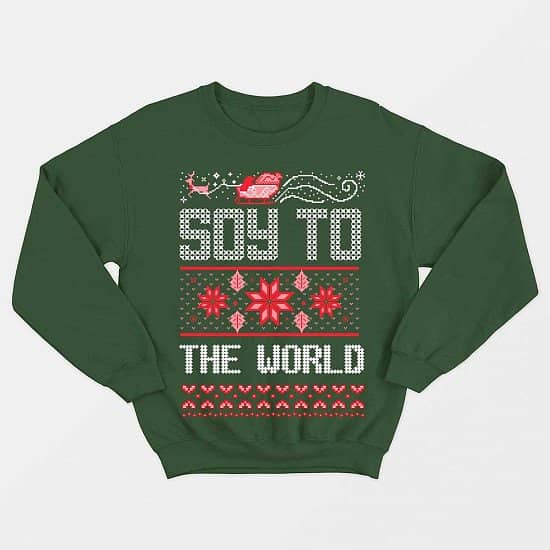 Soy To The World - Vegan Christmas Jumper (Unisex) - Only £35!