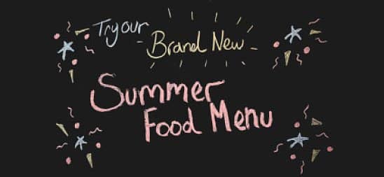 Our Summer Menu....