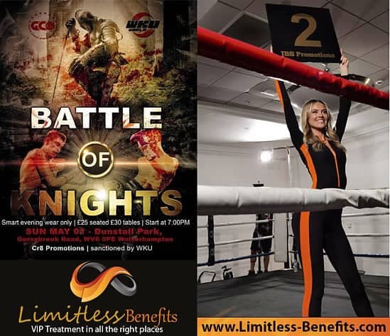 Win 2 free tickets to Battle of Knights WKU & Cre8 with Limitless Benefits Ring Girls Wolverhampton