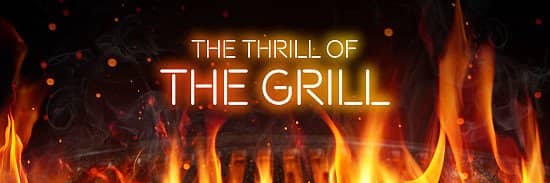 The Thrill of the Grill
