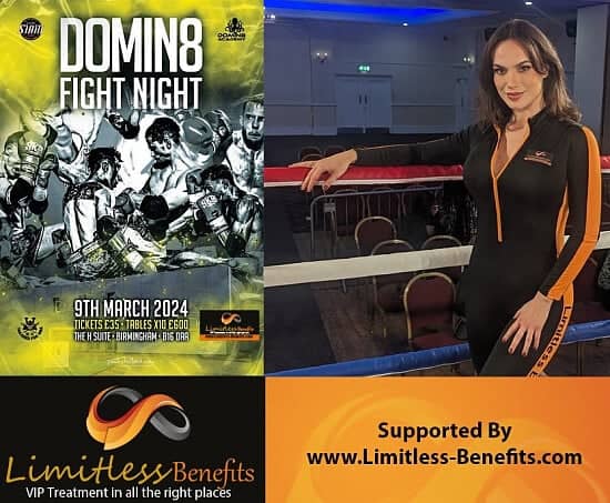 Win 2 free tickets to Domin8 Fight Night 9th March 2024 with LimitlessBenefits Birmingham Ring Girls