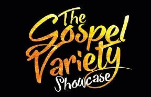 GOSPEL VARIETY SHOWCASE