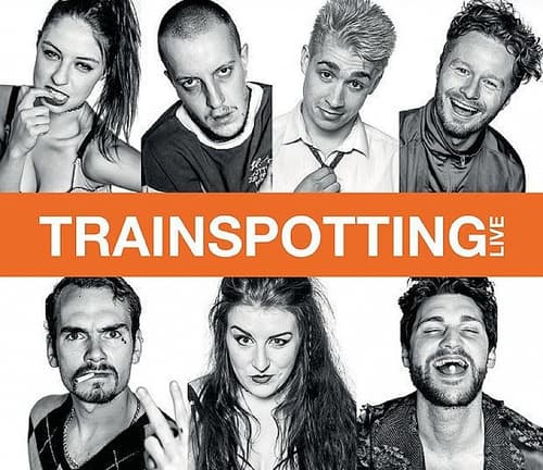 TRAINSPOTTING LIVE