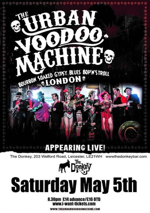 The Urban Voodoo Machine + support