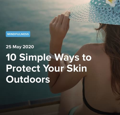 10 Simple Ways to Protect Your Skin Outdoors