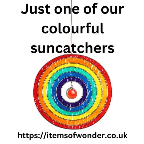 Just one of our colourful suncatchers.