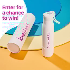 WIN the Official Personalised Love Island Water Bottle