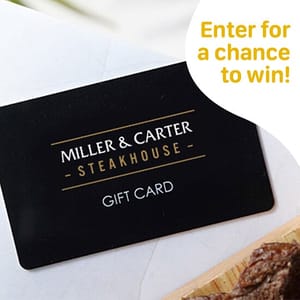WIN this £50 Miller & Carter Steakhouse Gift Card
